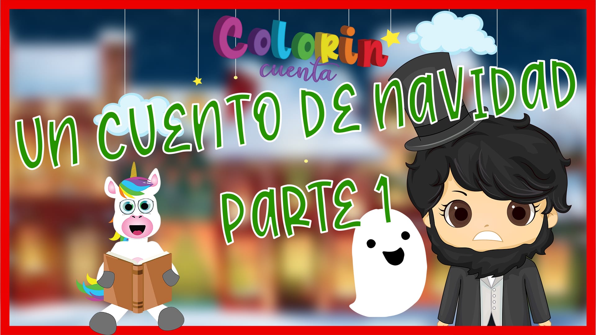 Cuento de Charles Dickens - Un cuenta de Navidad para niños