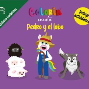 Colorin cuenta Pedro y el lobo para niños