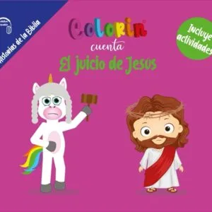 Colorin cuenta El juicio de Jesús para niños