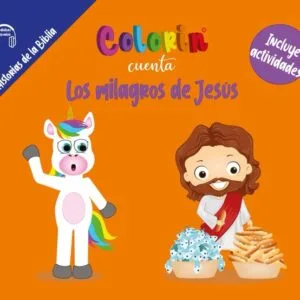 Colorin cuenta Los milagros de Jesús para niños