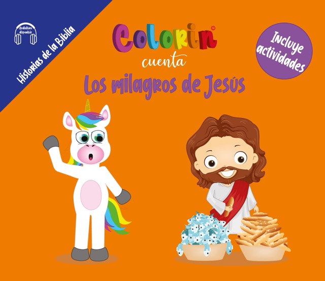 Colorin cuenta Los milagros de Jesús para niños