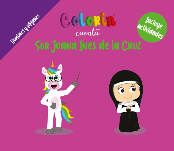 Colorin cuenta Sor Juana Ines de la Cruz