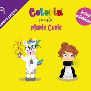 Colorin cuenta Marie Curie para niños