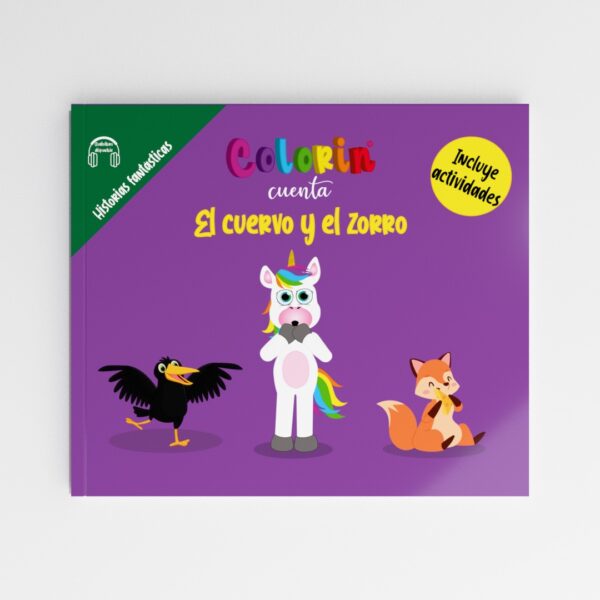 Colorin cuenta el cuervo y el zorro