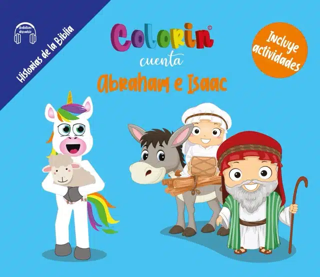 Colorin cuenta Abraham e Isaac para niños