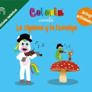Colorin cuenta La cigarra y la hormiga para niños