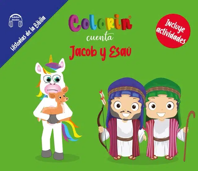 Colorin cuenta Jacob y Esaú para niños