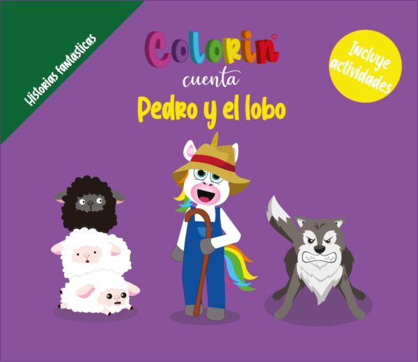 Colorin cuenta Pedro y el lobo