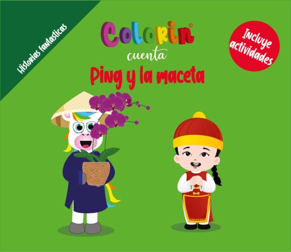 Colorin cuenta Ping y la maceta vacía
