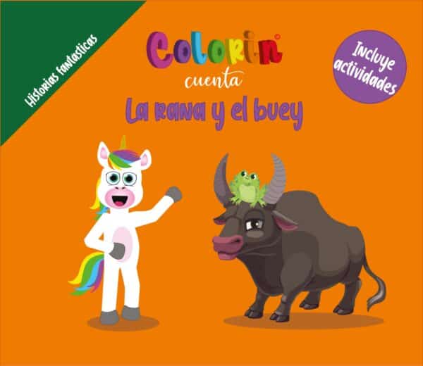 Colorin cuenta La rana y el buey