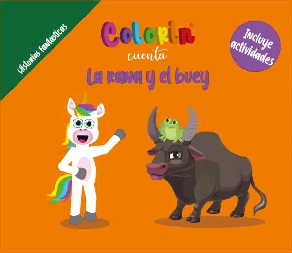 Colorin cuenta La rana y el buey