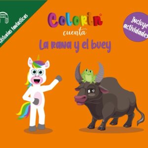 Colorin cuenta La rana y el buey para niños