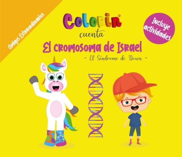 Colorin cuenta El cromosoma de Israel - El sindrome de Down -