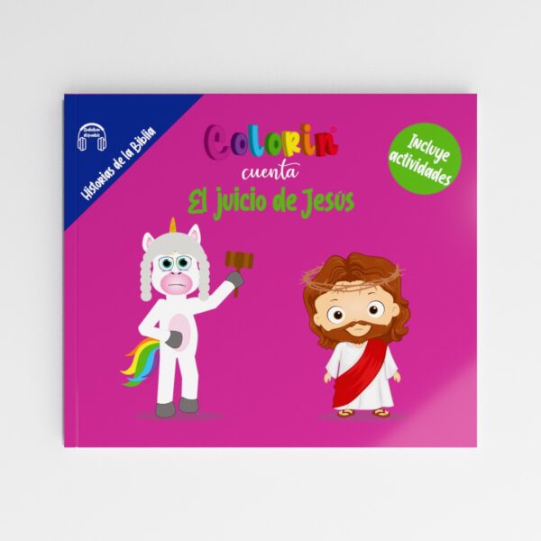 Colorin cuenta El juicio de Jesús