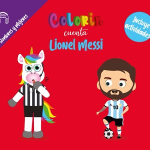 Colorin cuenta Lionel Messi para niños