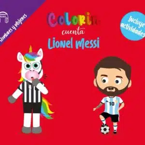Colorin cuenta Lionel Messi para niños