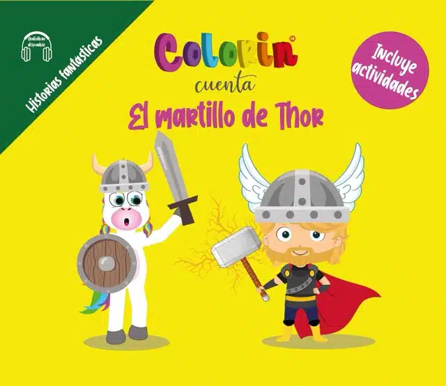 Colorin cuenta El martillo de Thor para niños