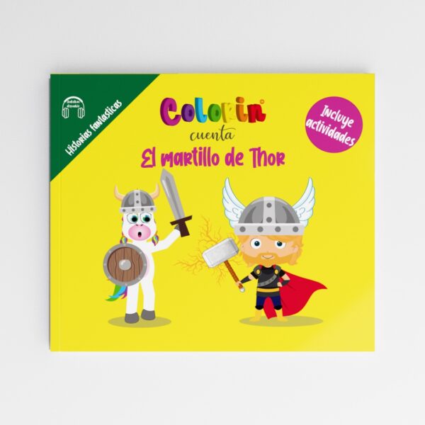 Colorin cuenta el martillo de Thor