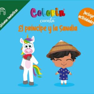 Colorin cuenta El príncipe y la sandía para niños