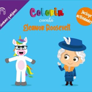 Colorin cuenta Eleanor Roosevelt para niños