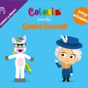 Colorin cuenta Eleanor Roosevelt para niños