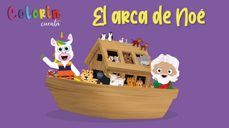 Colorin cuenta El arca de Noé para niños