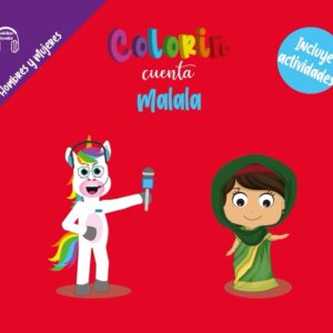 Colorin cuenta Malala para niños
