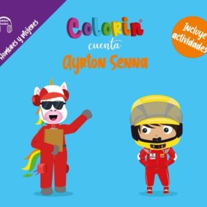 Colorin cuenta Ayrton Senna para niños