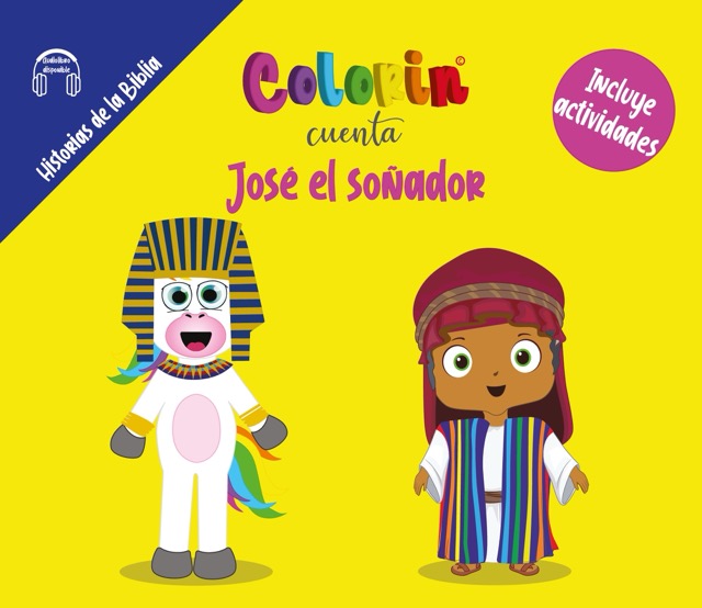 Colorin cuenta José el soñador para niños