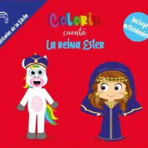 Colorin cuenta La reina Ester para niños