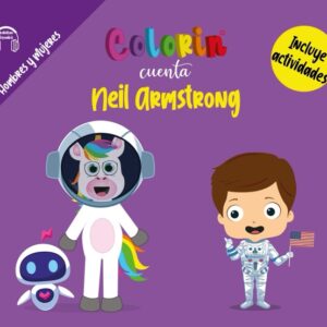 Colorin cuenta Neil Armstrong para niños