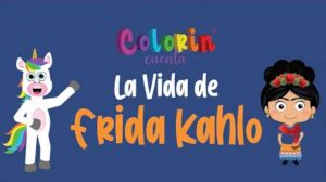 Audiolibro Colorin cuenta Frida Kahlo para niños